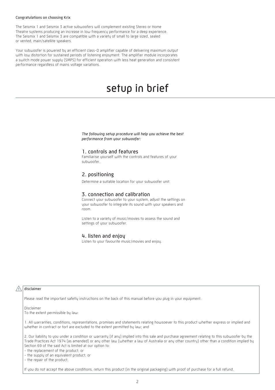 Setup in brief, Controls and features, Positioning | Connection and calibration, Listen and enjoy | Krix Seismix 3 User Manual | Page 2 / 8