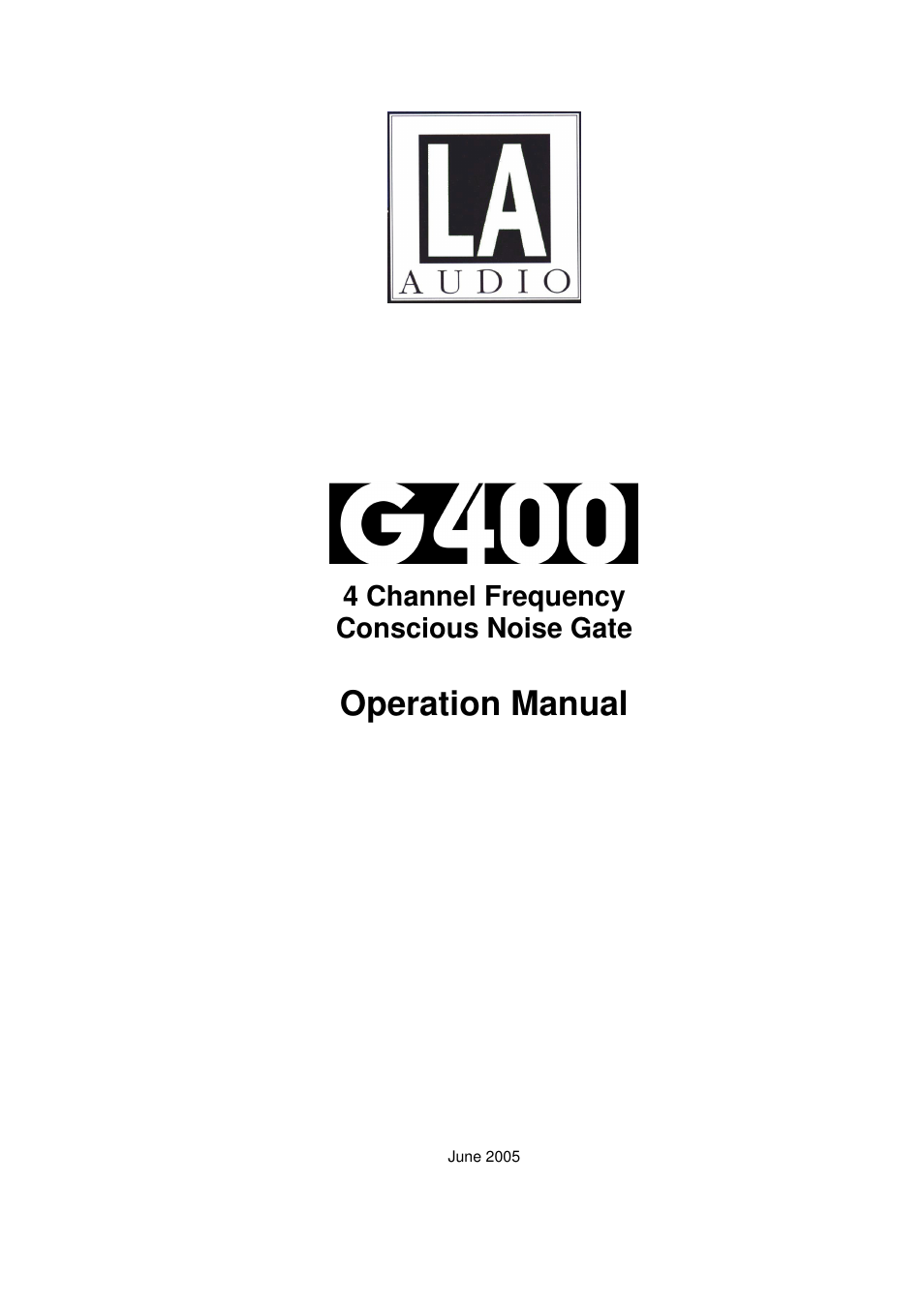 LA Audio G400 User Manual | 14 pages