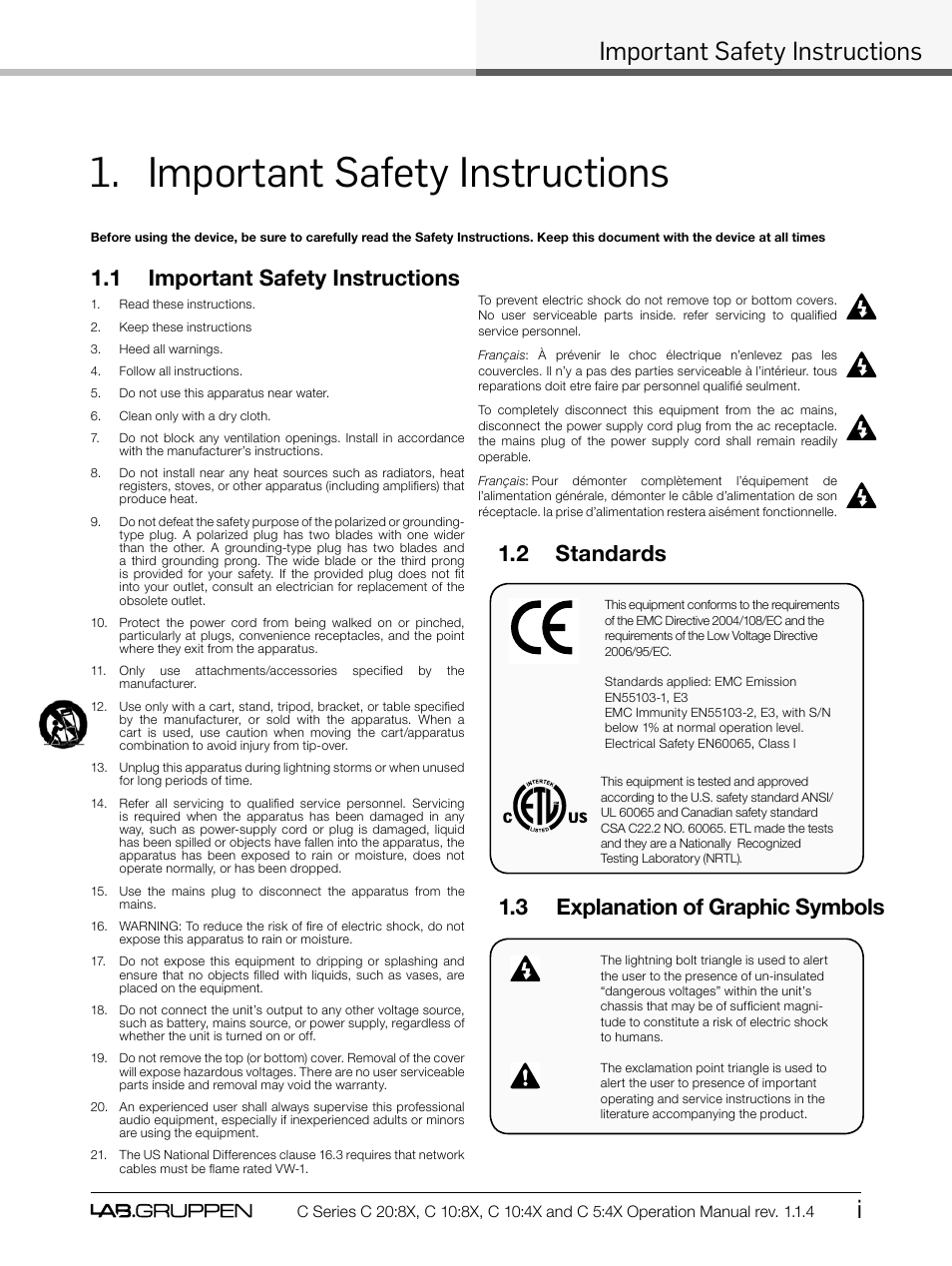 Important safety instructions, Important safety instructions i, 1 important safety instructions | 2 standards 1.3 explanation of graphic symbols | Lab.gruppen C Series 5:4X User Manual | Page 3 / 48