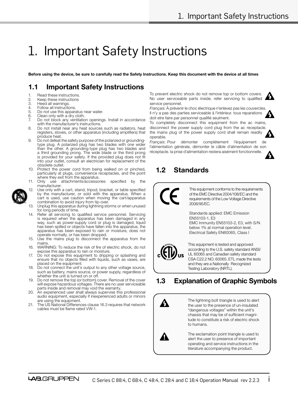 Important safety instructions, Important safety instructions i, 1 important safety instructions | 2 standards 1.3 explanation of graphic symbols | Lab.gruppen C Series 88:4 User Manual | Page 3 / 44