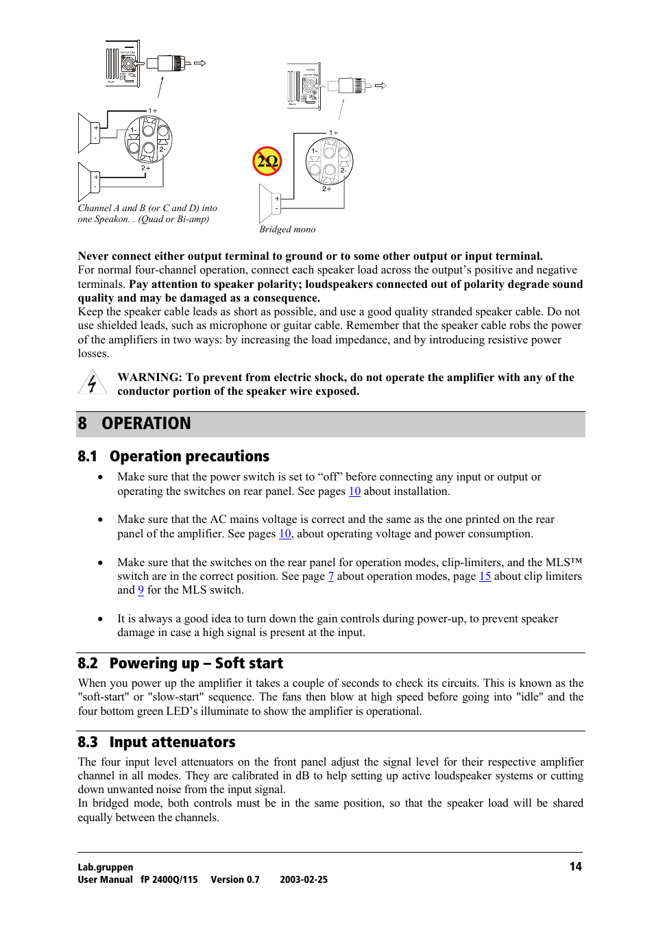 Operation, Operation precautions, Powering up – soft start | Input attenuators, U= lmbo^qflk, Ukn= lééê~нбзе=йкйе~мнбзел, Uko= mçïéêáåö=мй=у=pçñí=лн~кн, Ukp= fåéìí=~ннйем~нзкл | Lab.gruppen fP 2400Q User Manual | Page 15 / 20