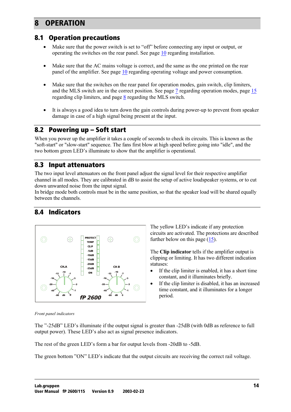 Operation, Operation precautions, Powering up – soft start | Input attenuators, Indicators, U= lmbo^qflk, Ukn= lééê~нбзе=йкйе~мнбзел, Uko= mçïéêáåö=мй=у=pçñí=лн~кн, Ukp= fåéìí=~ннйем~нзкл, Ukq= fåçáå~нзкл | Lab.gruppen fP2600 User Manual | Page 15 / 19