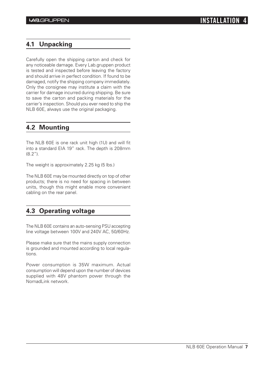 4 installation, 1 unpacking, 2 mounting | 3 operating voltage, Installation 4 | Lab.gruppen NLB 60E NomadLink User Manual | Page 7 / 35