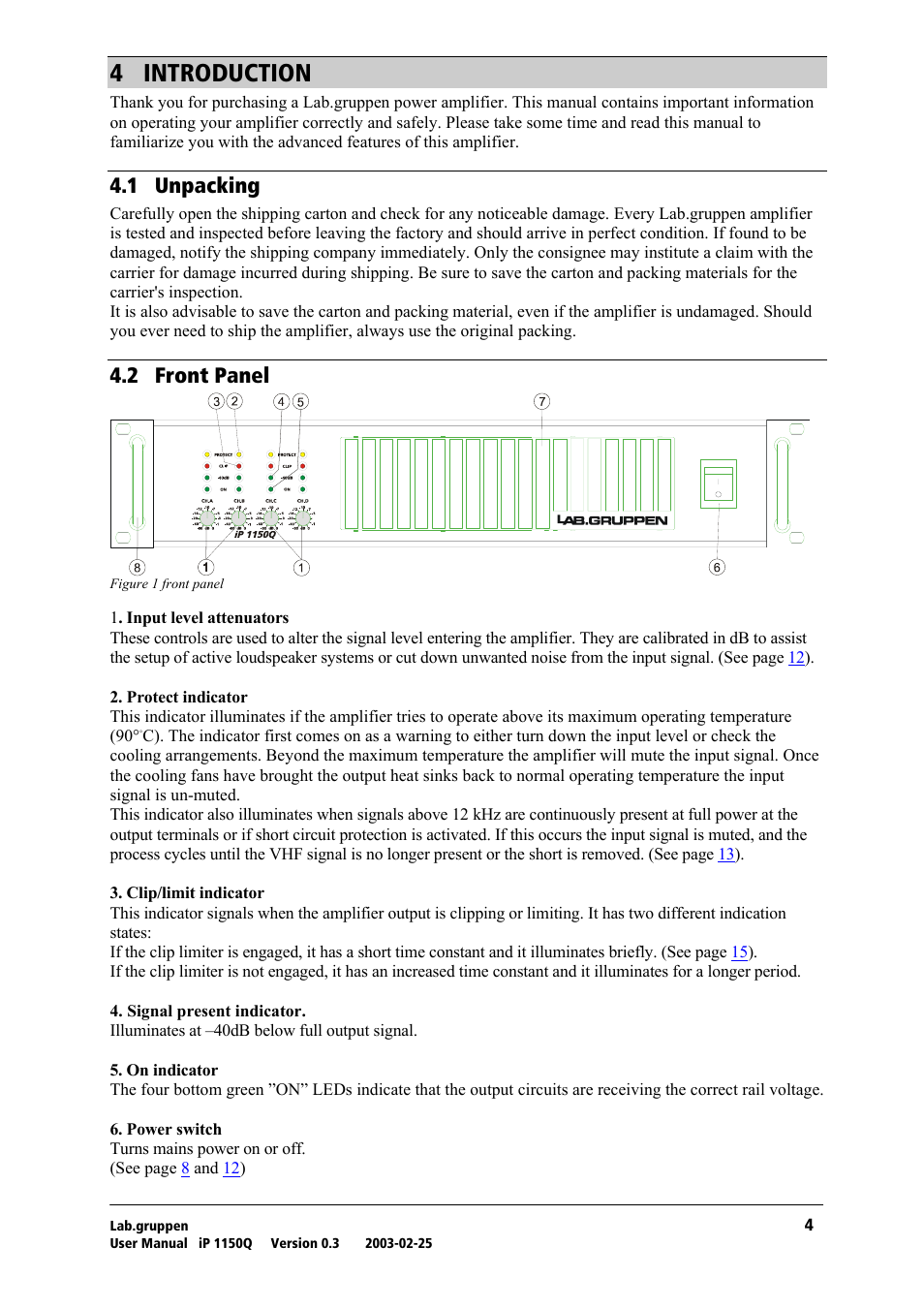 Introduction, Unpacking, Front panel | Q= fkqolar`qflk, Qkn= rей~евбец, Qko= cêçåí=m~åéä | Lab.gruppen iP 1150Q User Manual | Page 5 / 17