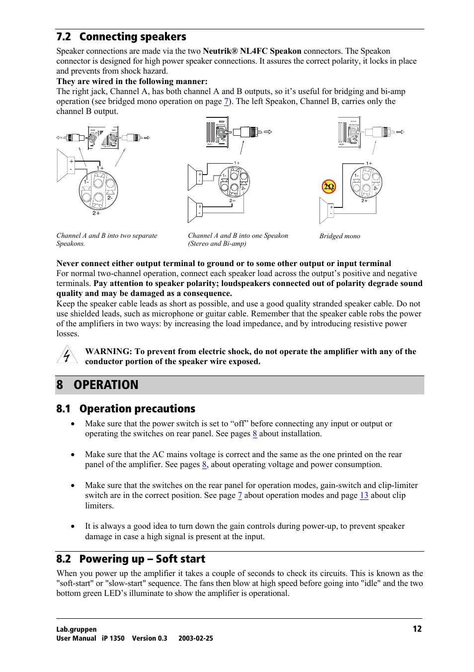 Connecting speakers, Operation, Operation precautions | Powering up – soft start, U= lmbo^qflk, Tko= `зеейенбец=лйй~вйкл, Ukn= lééê~нбзе=йкйе~мнбзел, Uko= mçïéêáåö=мй=у=pçñí=лн~кн | Lab.gruppen iP 1350 User Manual | Page 13 / 18