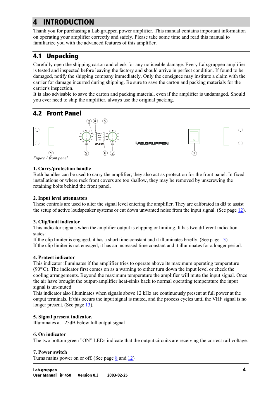 Introduction, Unpacking, Front panel | Q= fkqolar`qflk, Qkn= rей~евбец, Qko= cêçåí=m~åéä | Lab.gruppen iP 450 User Manual | Page 5 / 17