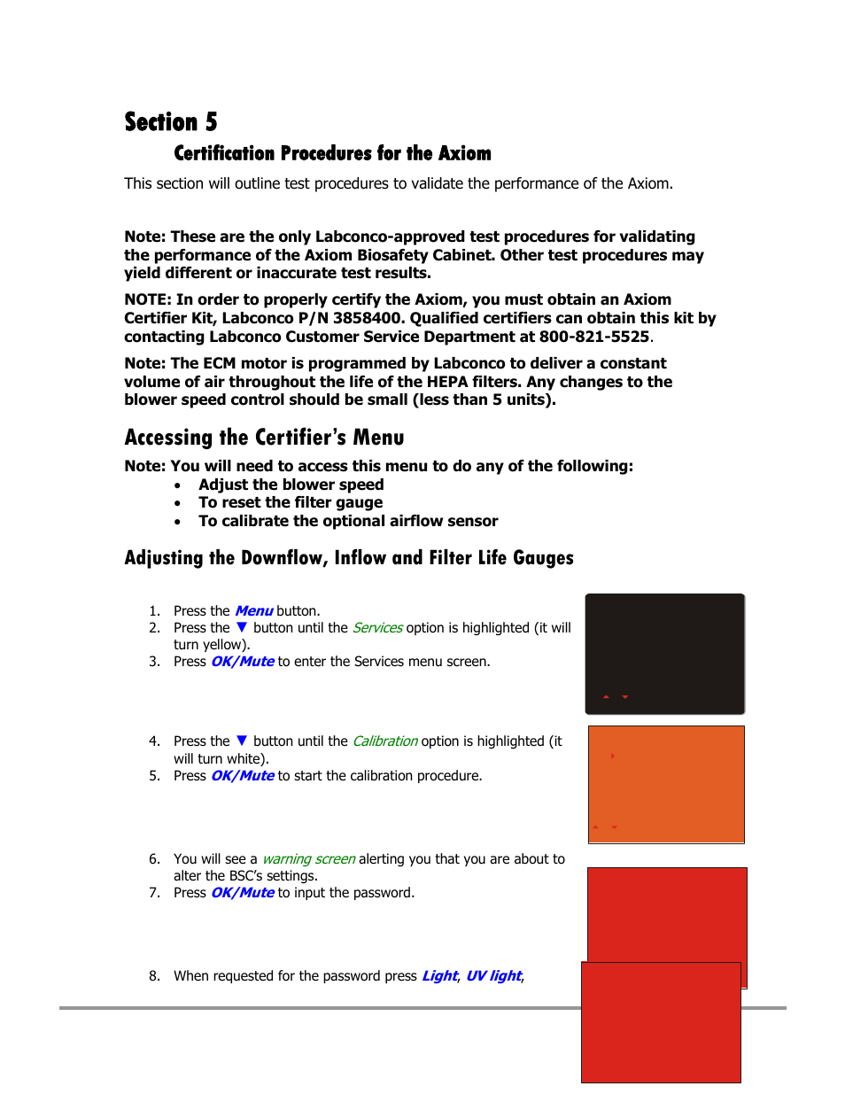 Accessing the certifier’s menu, Certification procedures for the axiom | Labconco Type C1 Biosafety Cabinet Models 30468 User Manual | Page 73 / 155