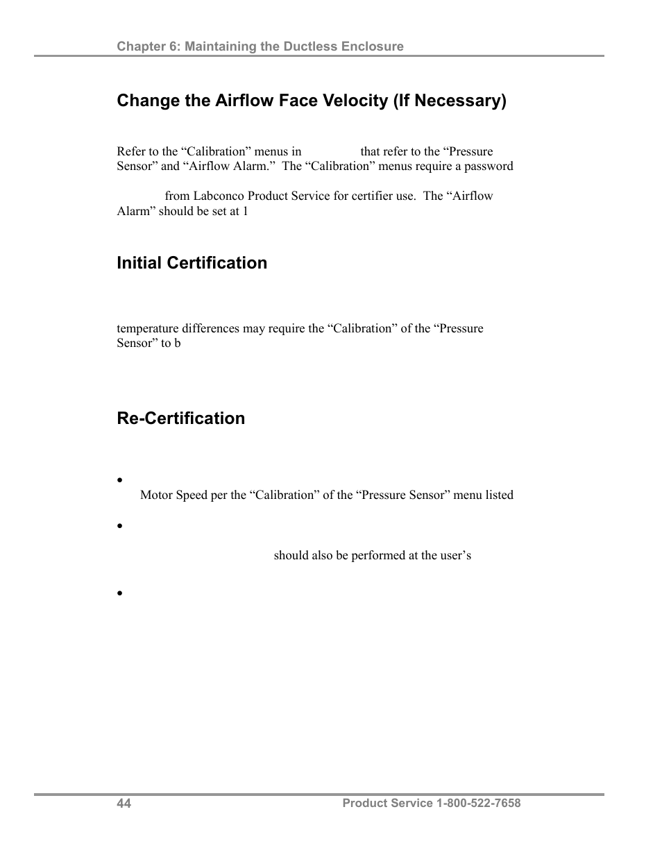 Change the airflow face velocity (if necessary), Initial certification, Re-certification | Labconco Paramoun Ductless Enclosures 69636 Series, 6' Widths User Manual | Page 49 / 80