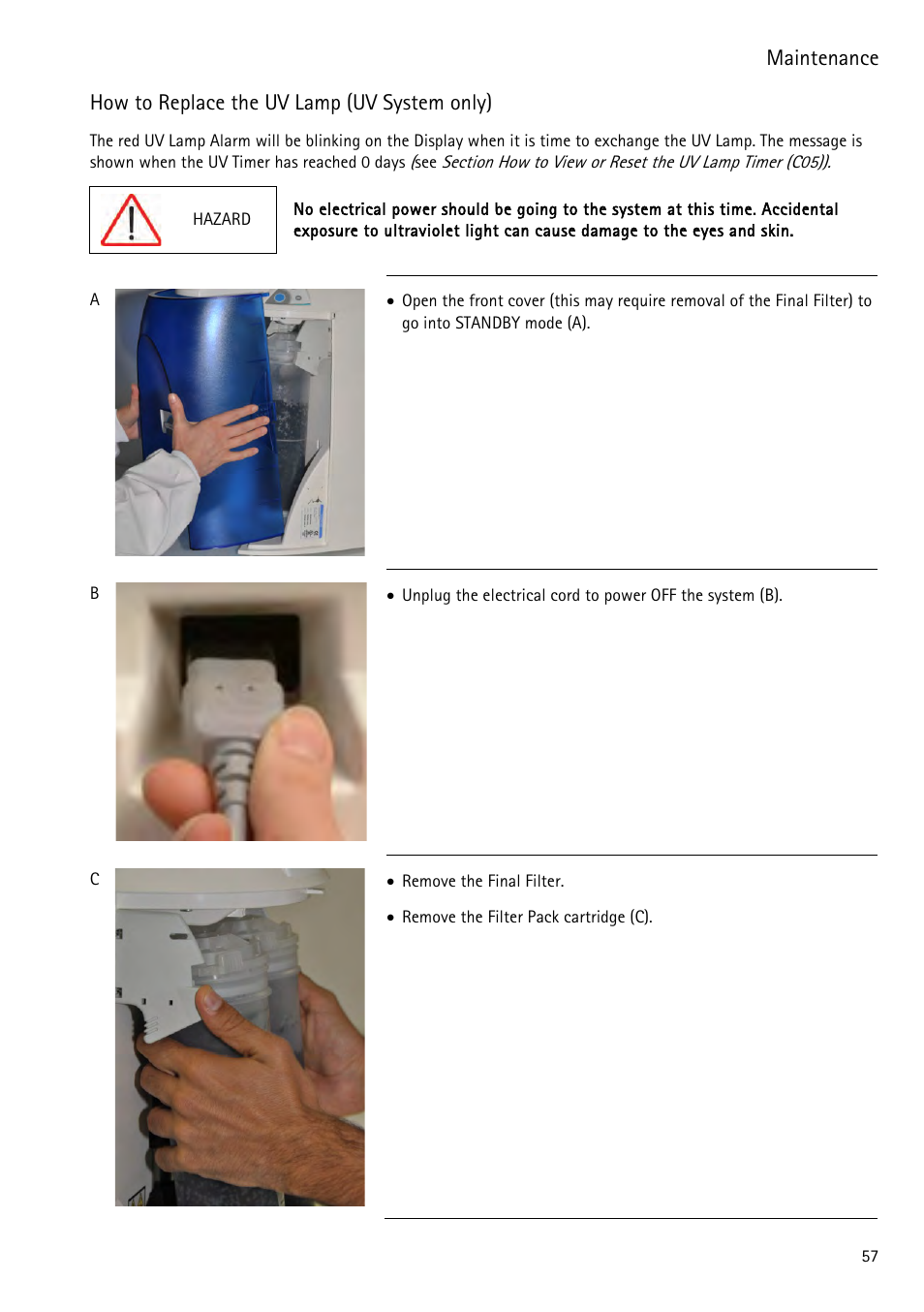 How to replace the uv lamp (uv system only), S how, To replace the uv lamp (uv system only) a | Labconco WaterPr BT Systems 90153 Series User Manual | Page 65 / 76