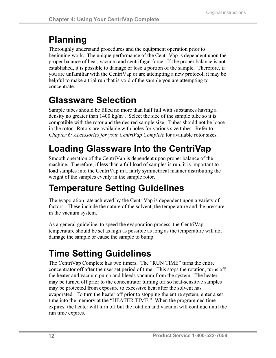 Planning, Glassware selection, Loading glassware into the centrivap | Temperature setting guidelines, Time setting guidelines | Labconco CentriVap Complete Vacuum Concentrator 73150 Series User Manual | Page 16 / 38