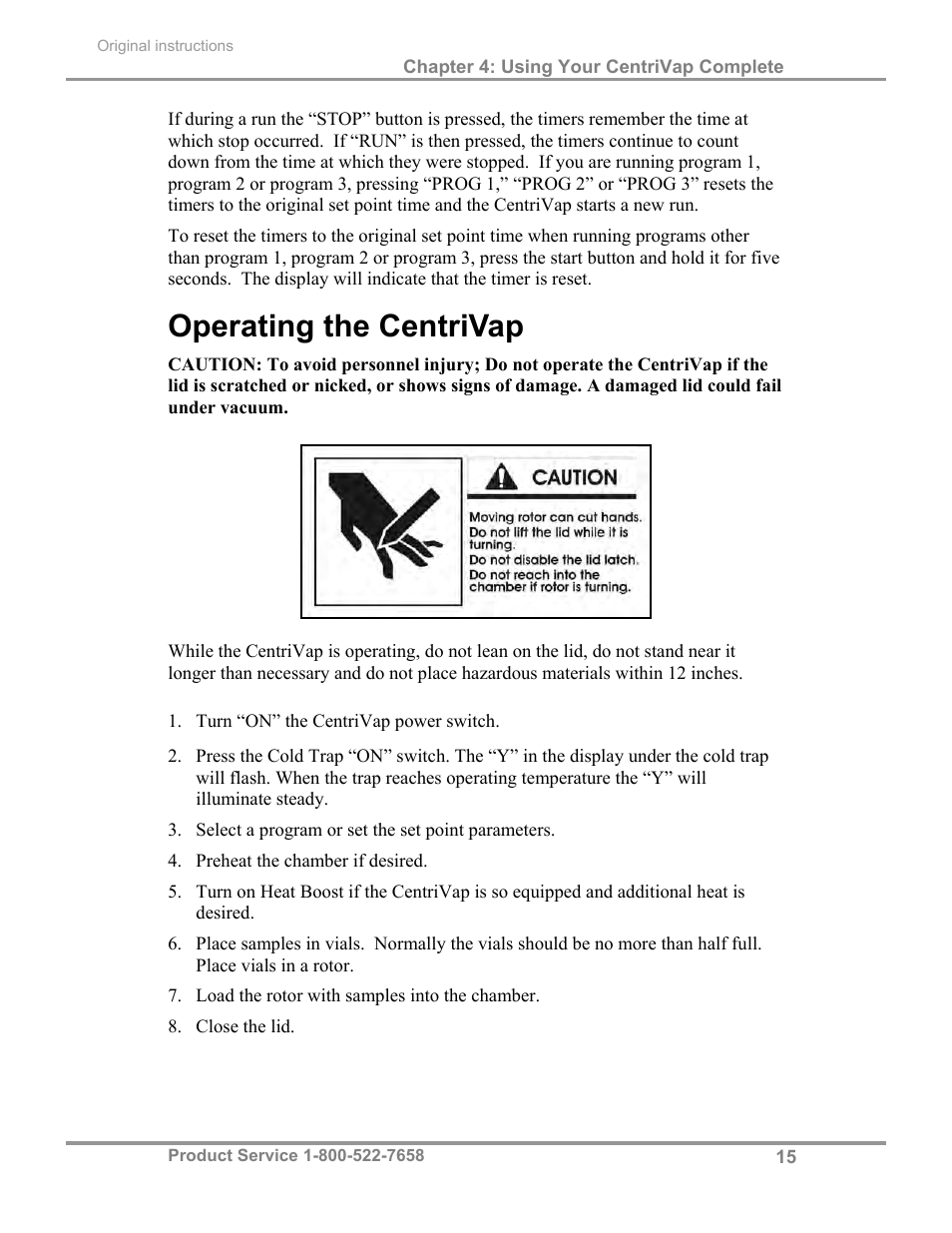 Operating the centrivap | Labconco CentriVap Complete Vacuum Concentrator 73150 Series User Manual | Page 19 / 38