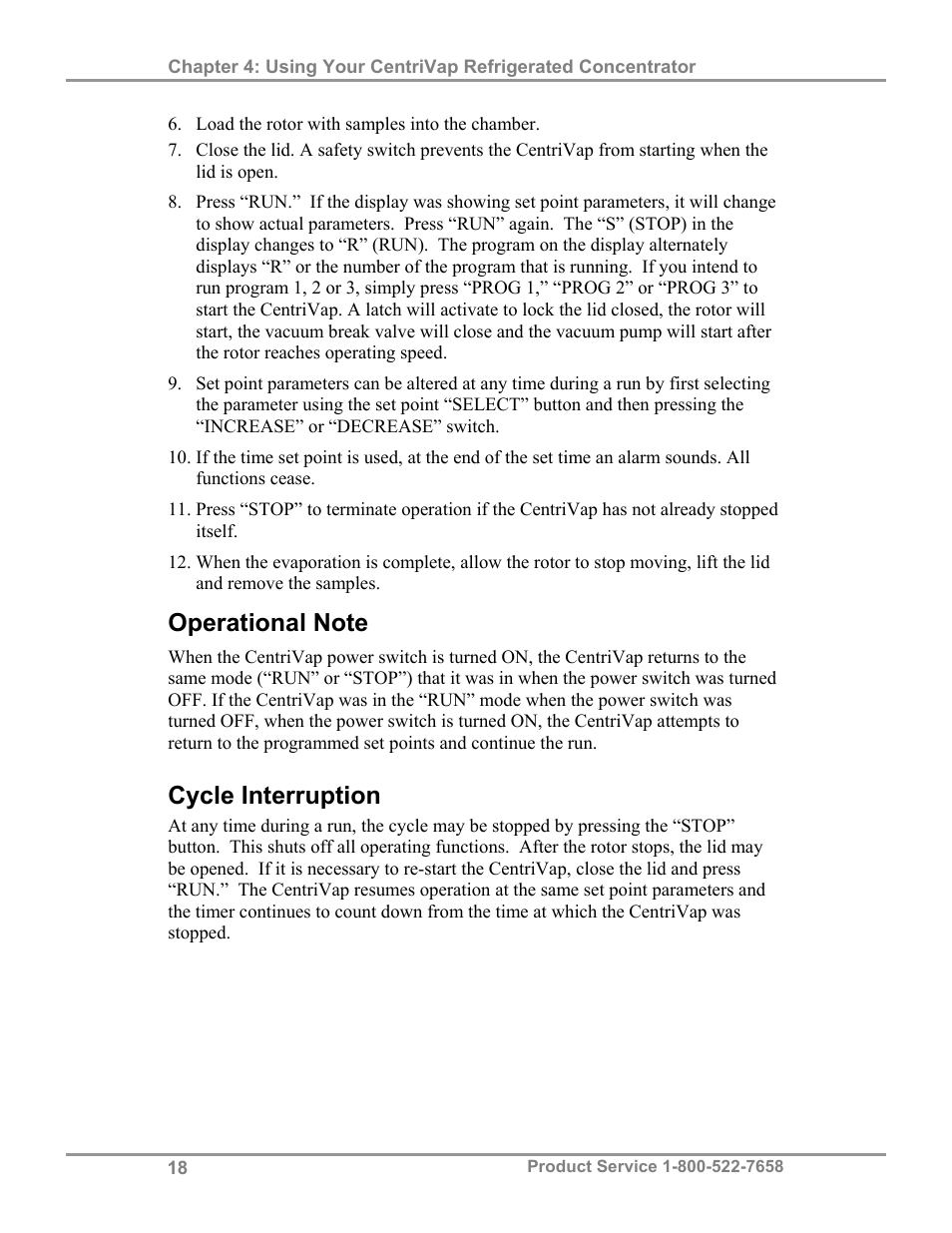 Cycle interruption | Labconco CentriVap Refrigerated Centrifugal Concentrators 7310000 Series User Manual | Page 22 / 40