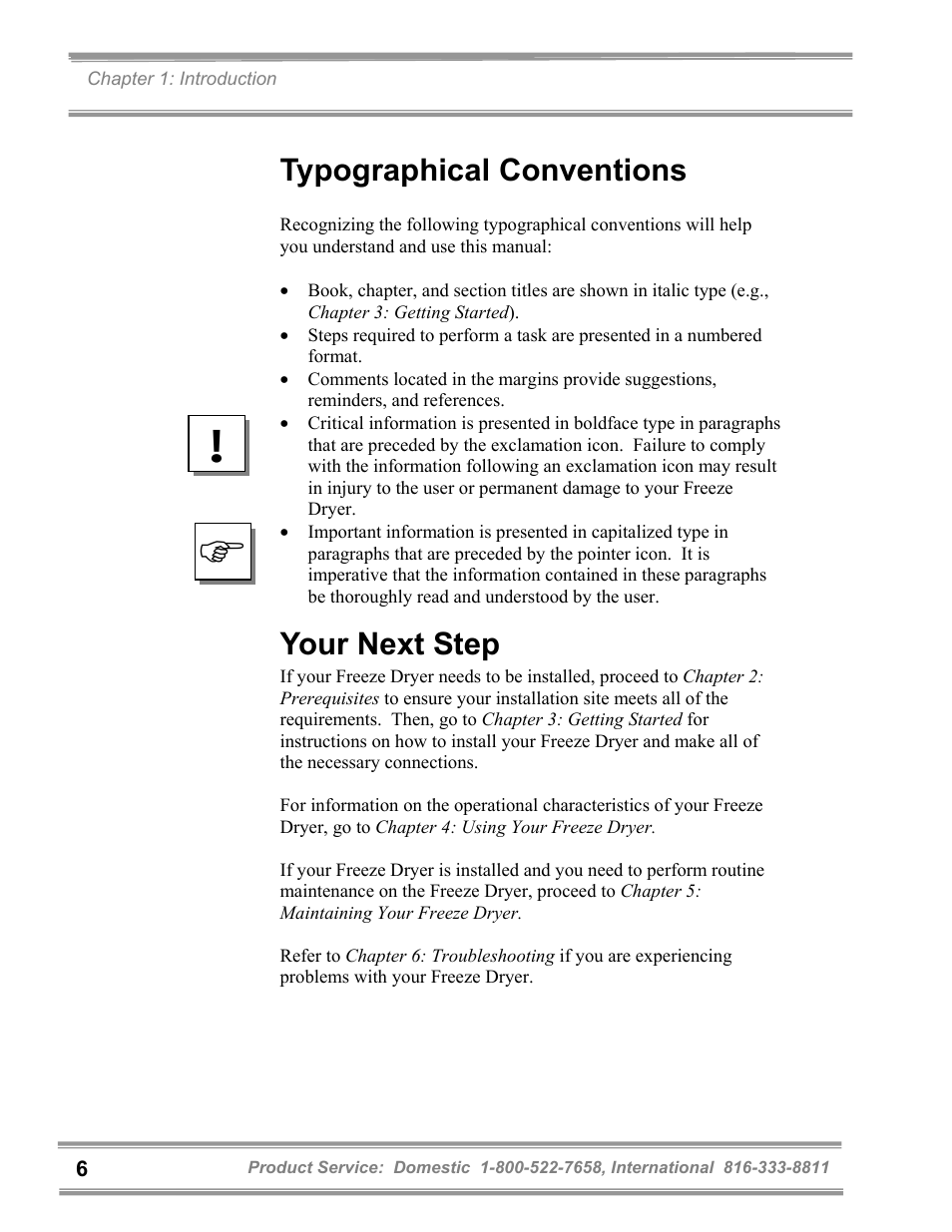 Typographical conventions, Your next step | Labconco FreeZone 1 Liter Benchtop Freeze Dry Systems 7740071 User Manual | Page 10 / 51