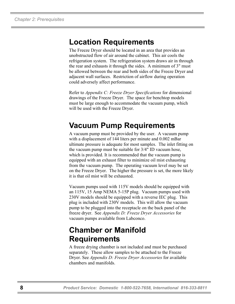 Location requirements, Vacuum pump requirements, Chamber or manifold requirements | Labconco FreeZone 6 Liter Benchtop Freeze Dry Systems 77520 Series User Manual | Page 12 / 66