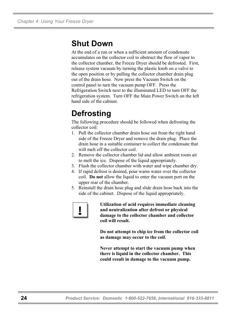 Shut down, Defrosting | Labconco FreeZone 6 Liter Benchtop Freeze Dry Systems 77520 Series User Manual | Page 28 / 66
