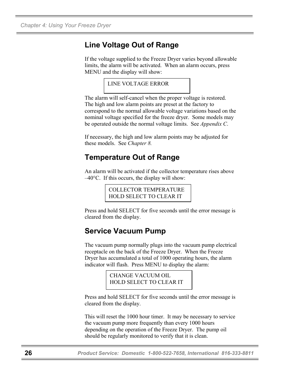 Line voltage out of range, Temperature out of range, Service vacuum pump | Labconco FreeZone 6 Liter Benchtop Freeze Dry Systems 77520 Series User Manual | Page 30 / 66