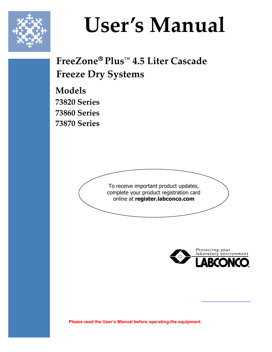 Labconco FreeZone Plus 4.5 Liter and FreeZone -105 C Cascade Freeze Dry Systems 73870 Series User Manual | 59 pages