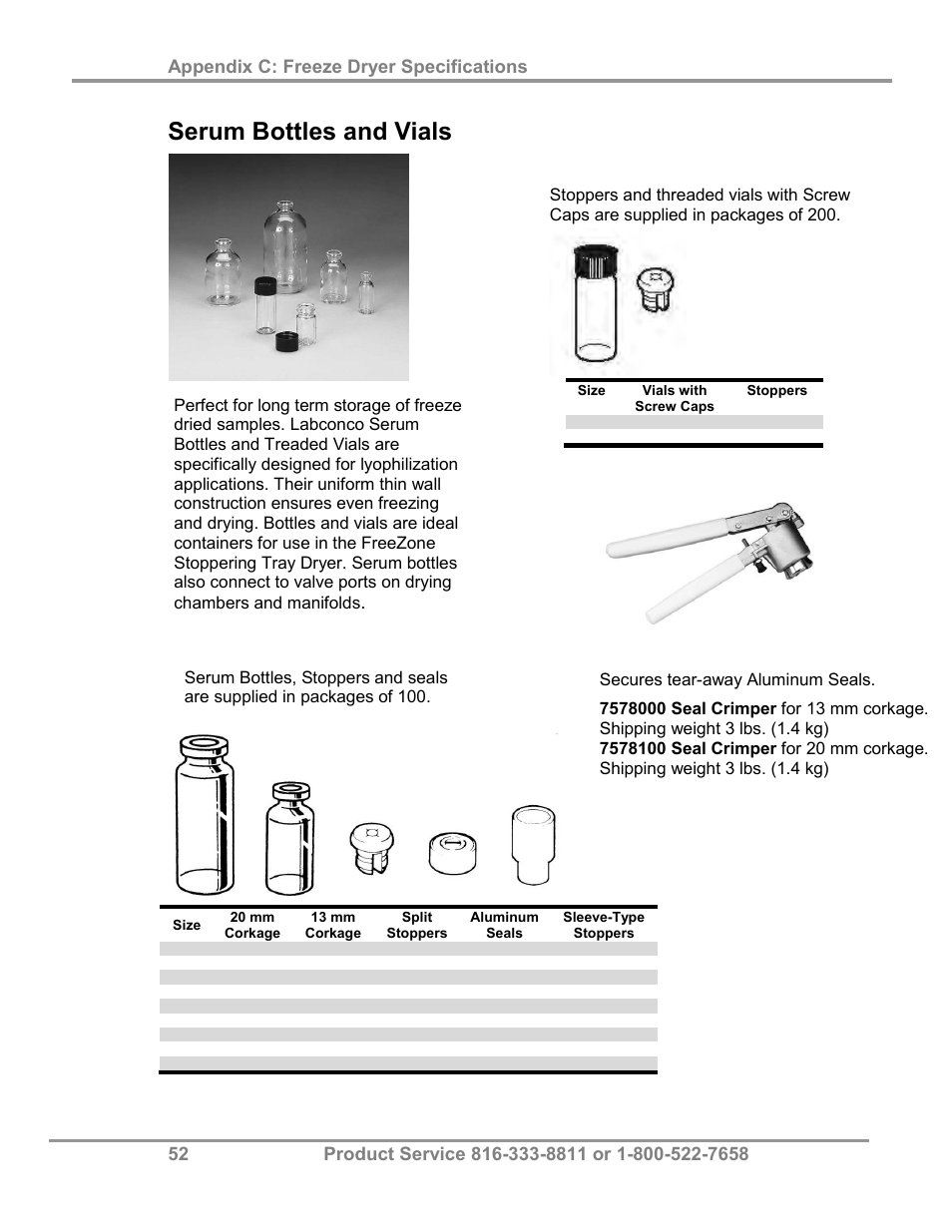 Serum bottles and vials, Threaded vials, Serum bottles | Seal crimper | Labconco FreeZone Plus 4.5 Liter and FreeZone -105 C Cascade Freeze Dry Systems 73870 Series User Manual | Page 56 / 59