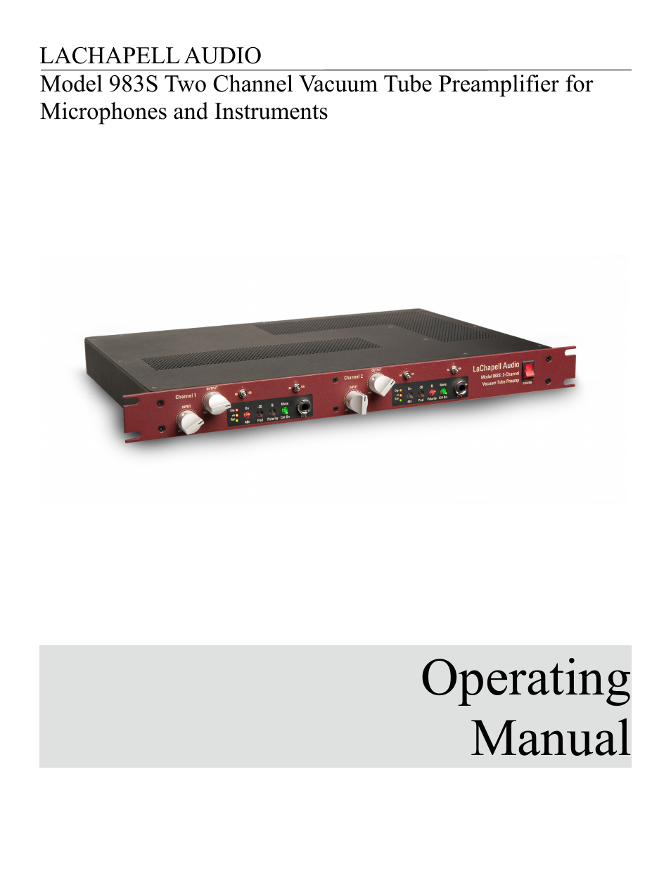 LaChapell Audio 983s Two Channel Rackmount Tube Preamp User Manual | 5 pages