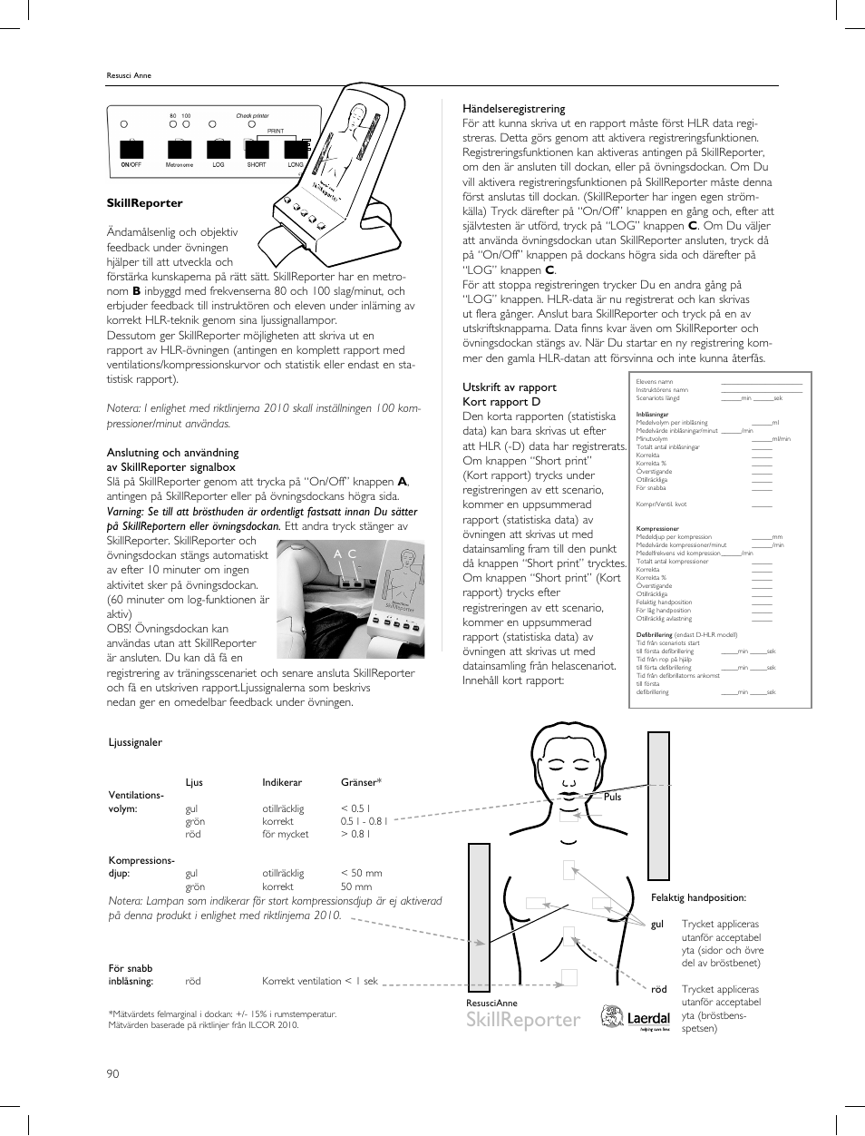 Skillreporter | Laerdal Resusci Anne CPR-D User Manual | Page 90 / 112