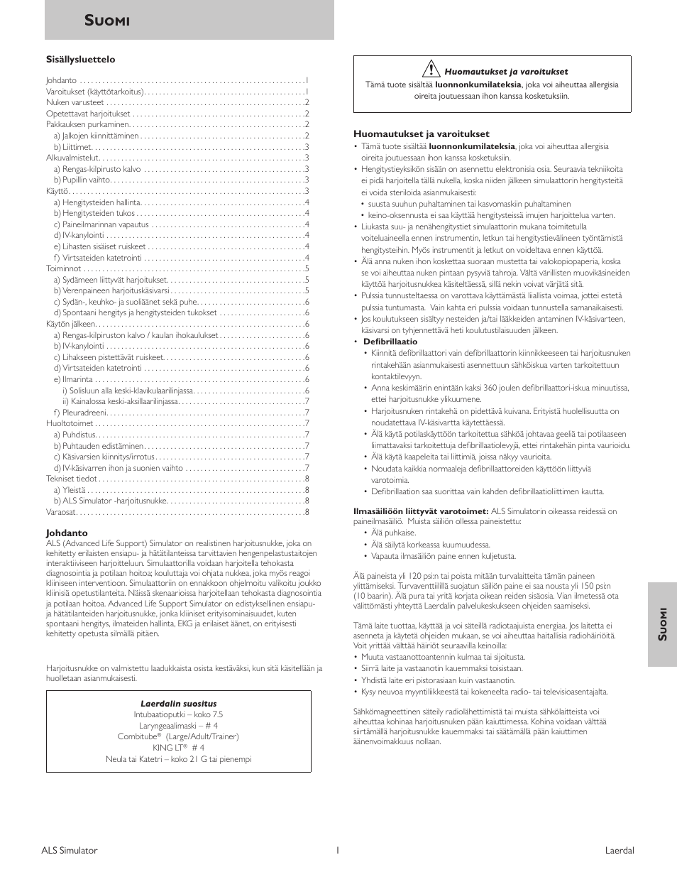 Suomi | Laerdal ALS Simulator (SimPad capable) User Manual | Page 83 / 124