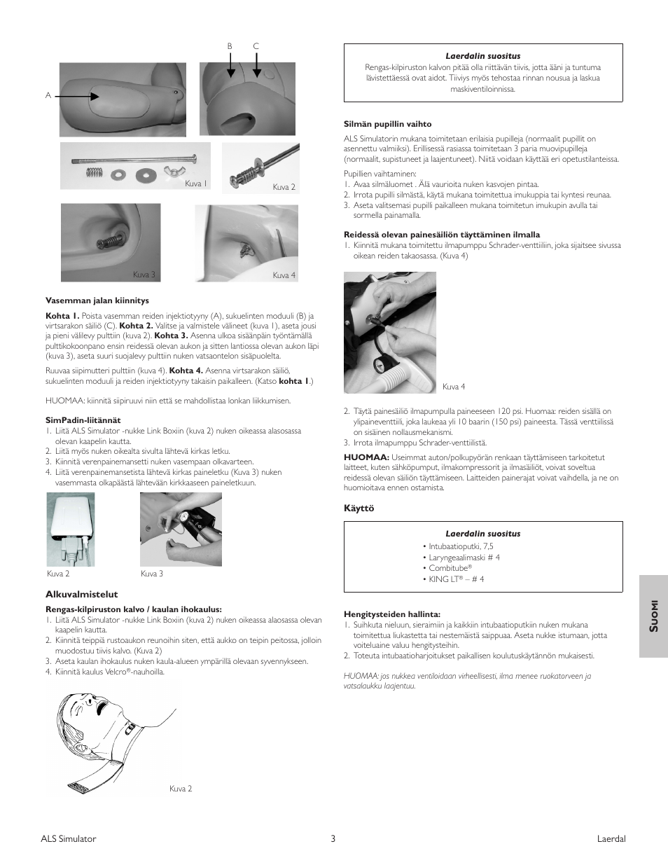 Suomi | Laerdal ALS Simulator (SimPad capable) User Manual | Page 85 / 124