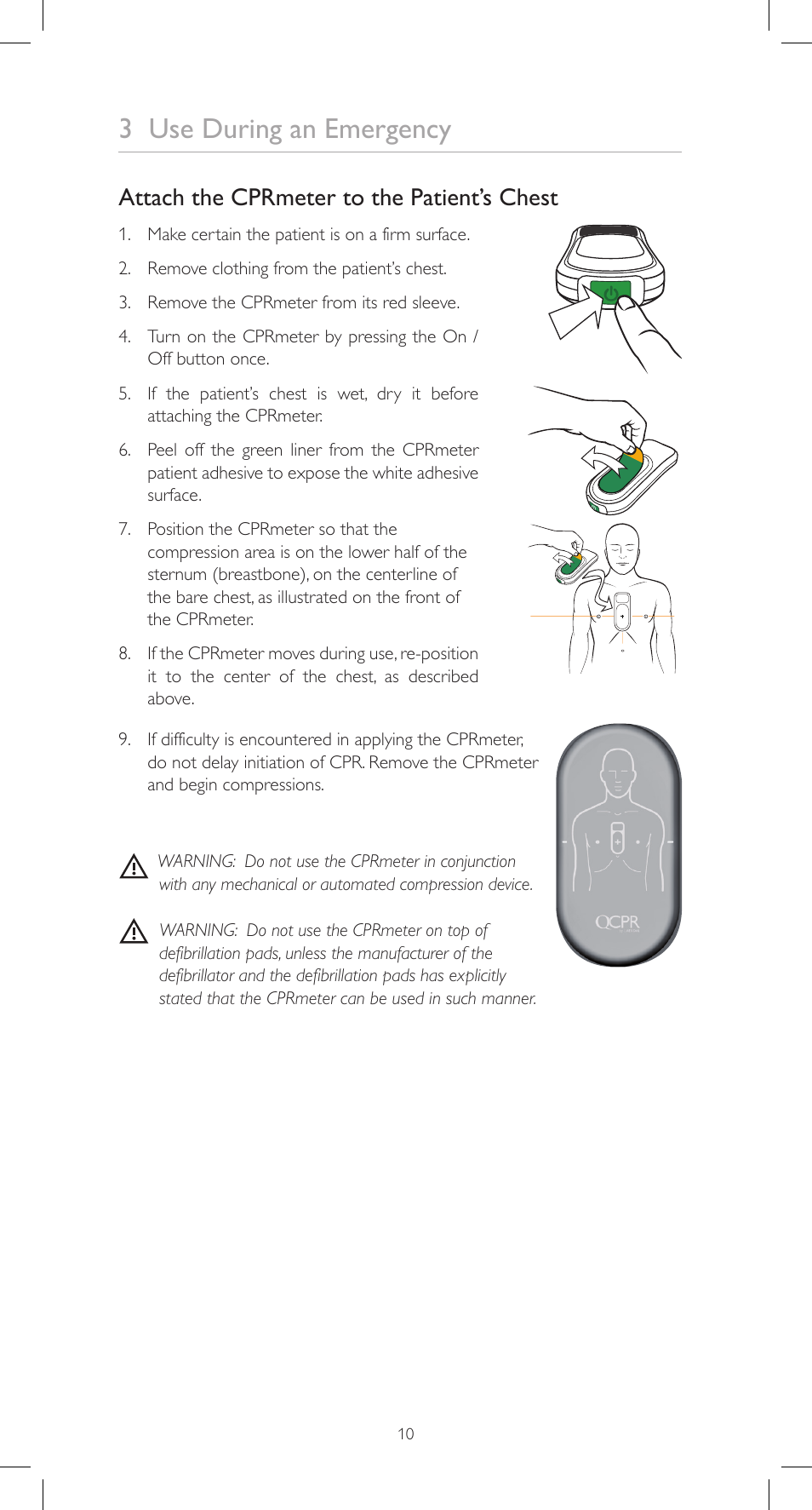 3 use during an emergency, Attach the cprmeter to the patient’s chest | Laerdal CPRmeter User Manual | Page 10 / 248