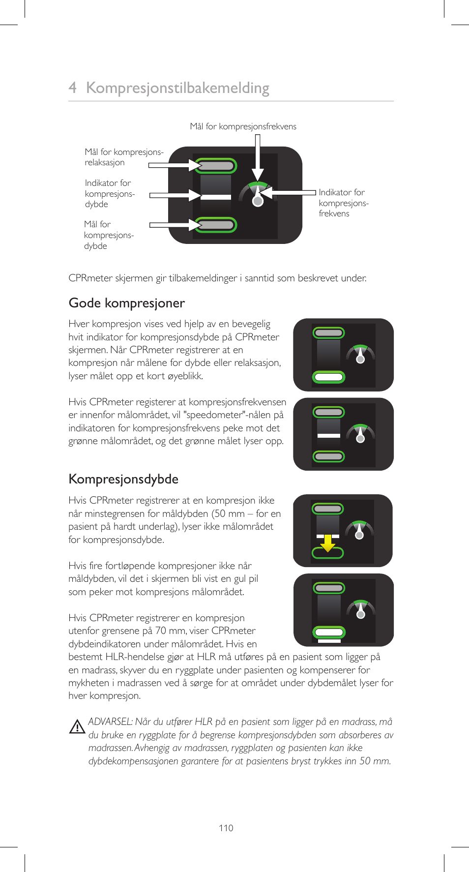 4 kompresjonstilbakemelding, Gode kompresjoner, Kompresjonsdybde | Laerdal CPRmeter User Manual | Page 110 / 248