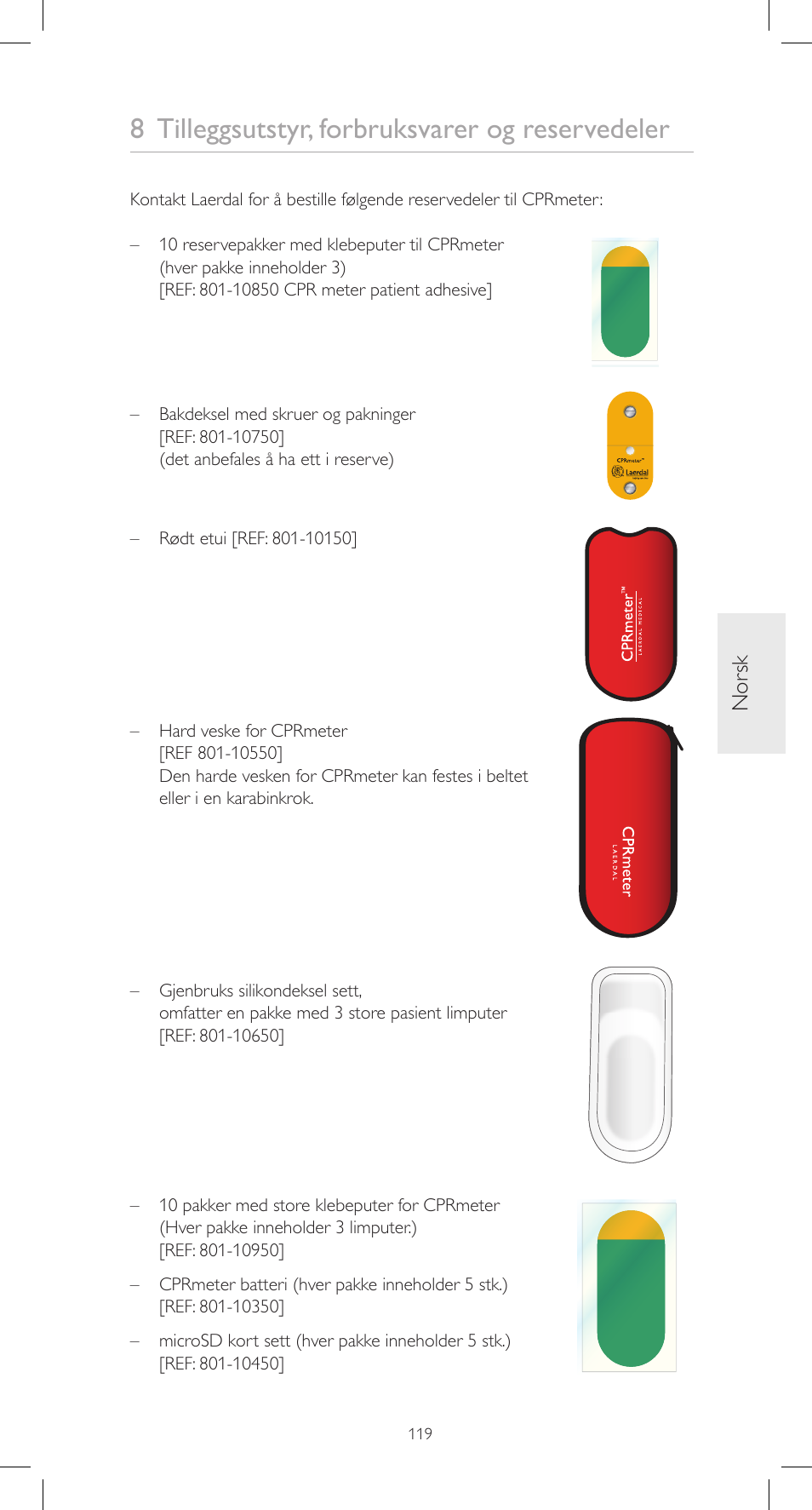 8 tilleggsutstyr, forbruksvarer og reservedeler, Nor sk | Laerdal CPRmeter User Manual | Page 119 / 248