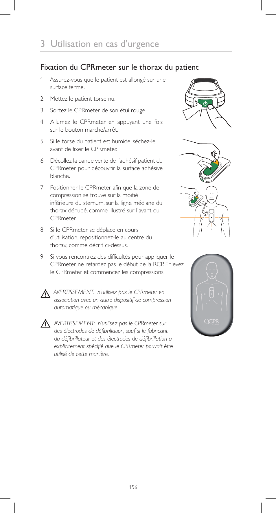 3 utilisation en cas d’urgence, Fixation du cprmeter sur le thorax du patient | Laerdal CPRmeter User Manual | Page 156 / 248