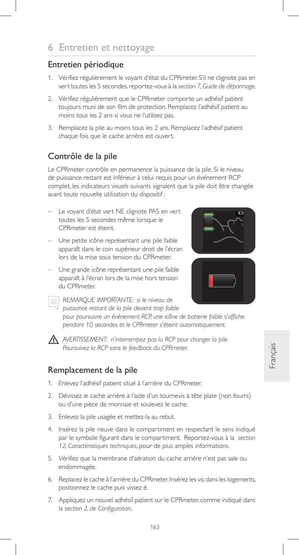 6 entretien et nettoyage, Entretien périodique, Contrôle de la pile | Remplacement de la pile, Fr ançais | Laerdal CPRmeter User Manual | Page 163 / 248