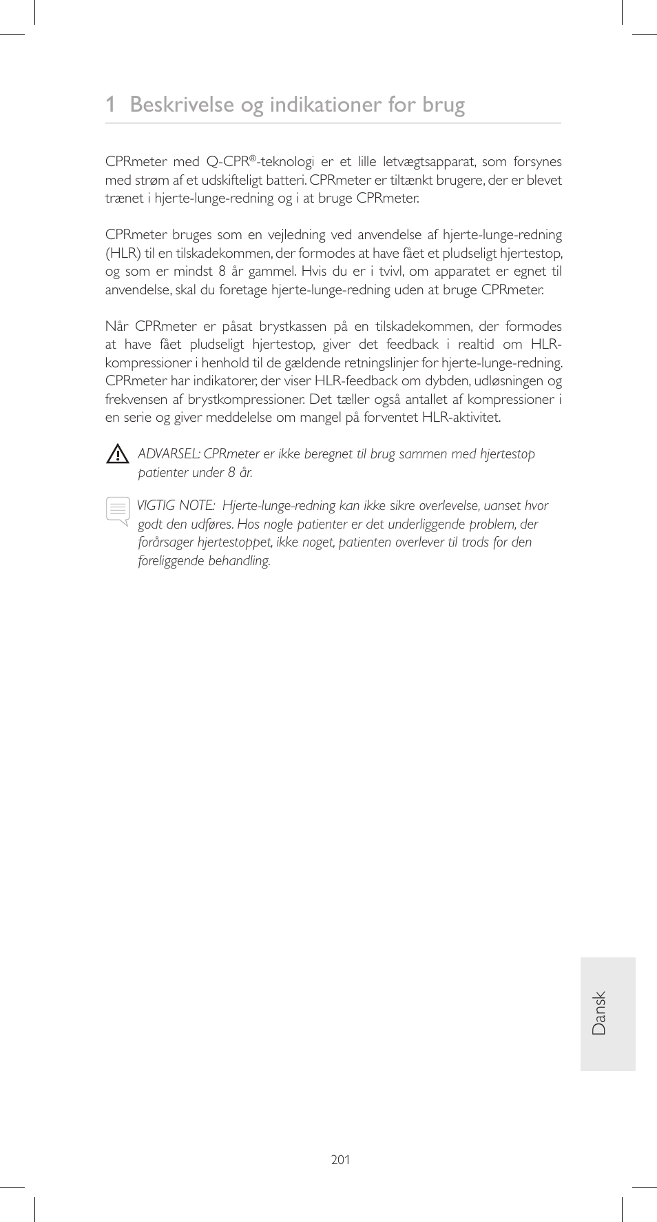 1 beskrivelse og indikationer for brug, Dansk | Laerdal CPRmeter User Manual | Page 201 / 248