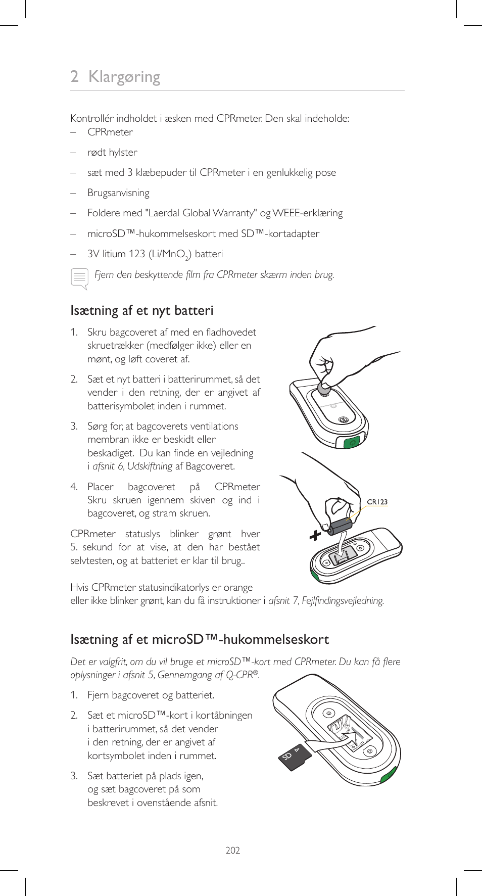 2 klargøring, Isætning af et nyt batteri, Isætning af et microsd™-hukommelseskort | Laerdal CPRmeter User Manual | Page 202 / 248