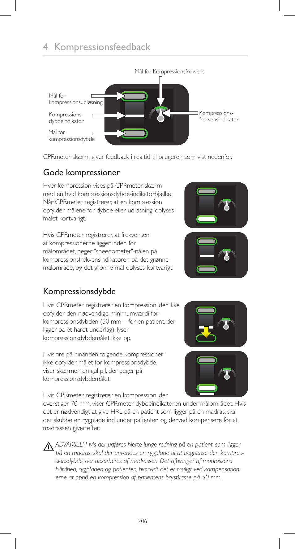 4 kompressionsfeedback, Gode kompressioner, Kompressionsdybde | Laerdal CPRmeter User Manual | Page 206 / 248