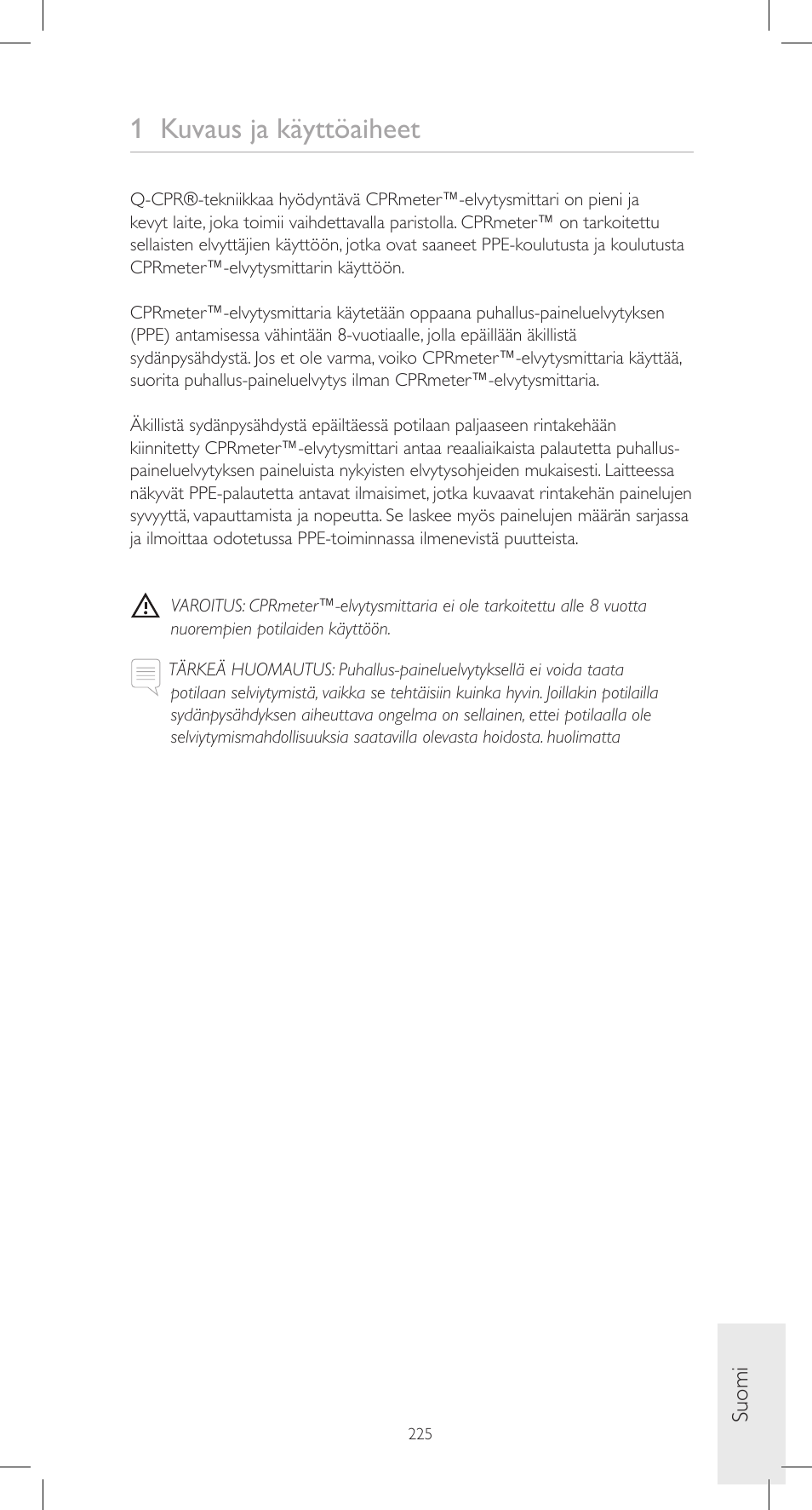 1 kuvaus ja käyttöaiheet, Suomi | Laerdal CPRmeter User Manual | Page 225 / 248