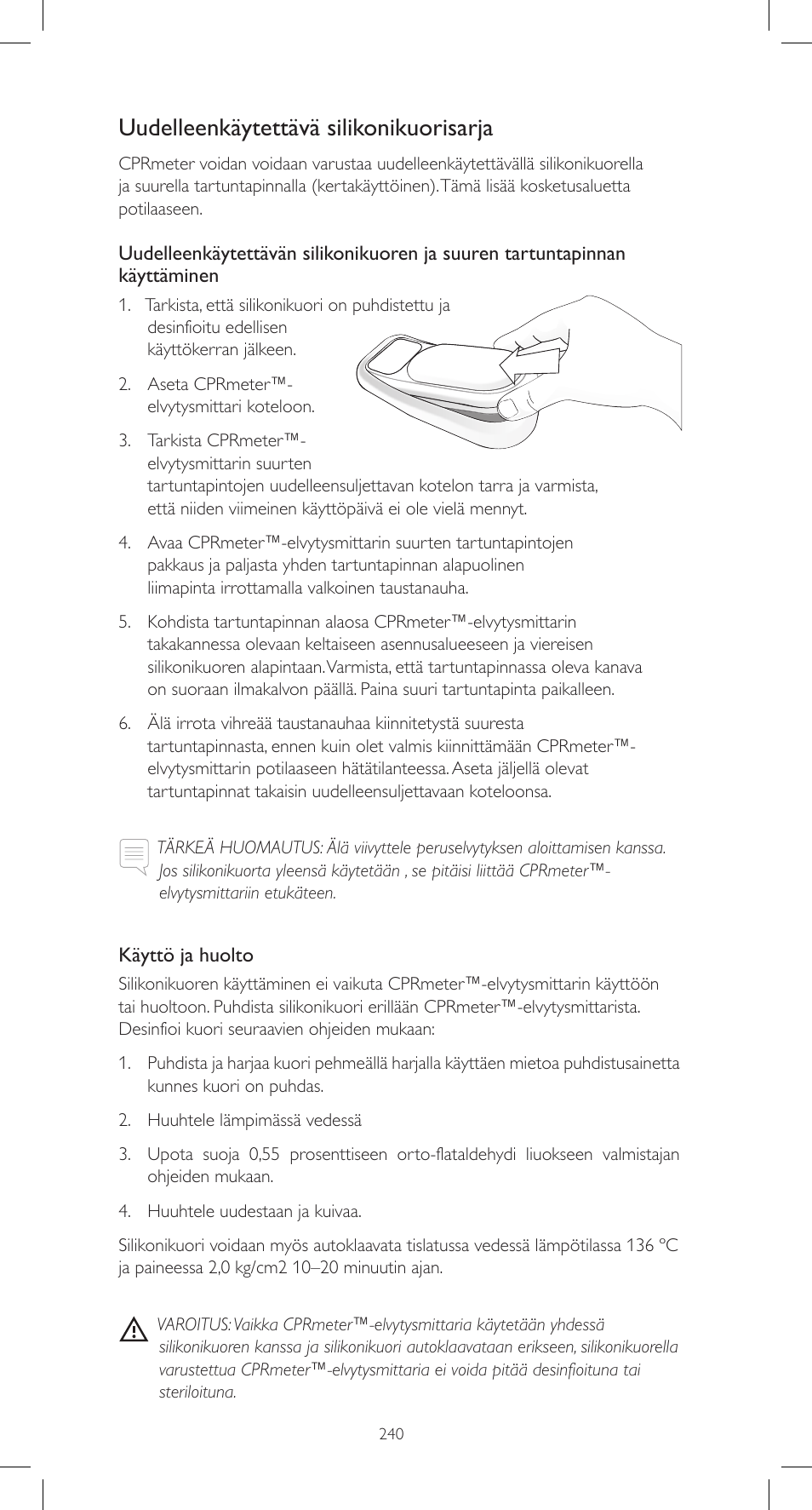 Uudelleenkäytettävä silikonikuorisarja | Laerdal CPRmeter User Manual | Page 240 / 248