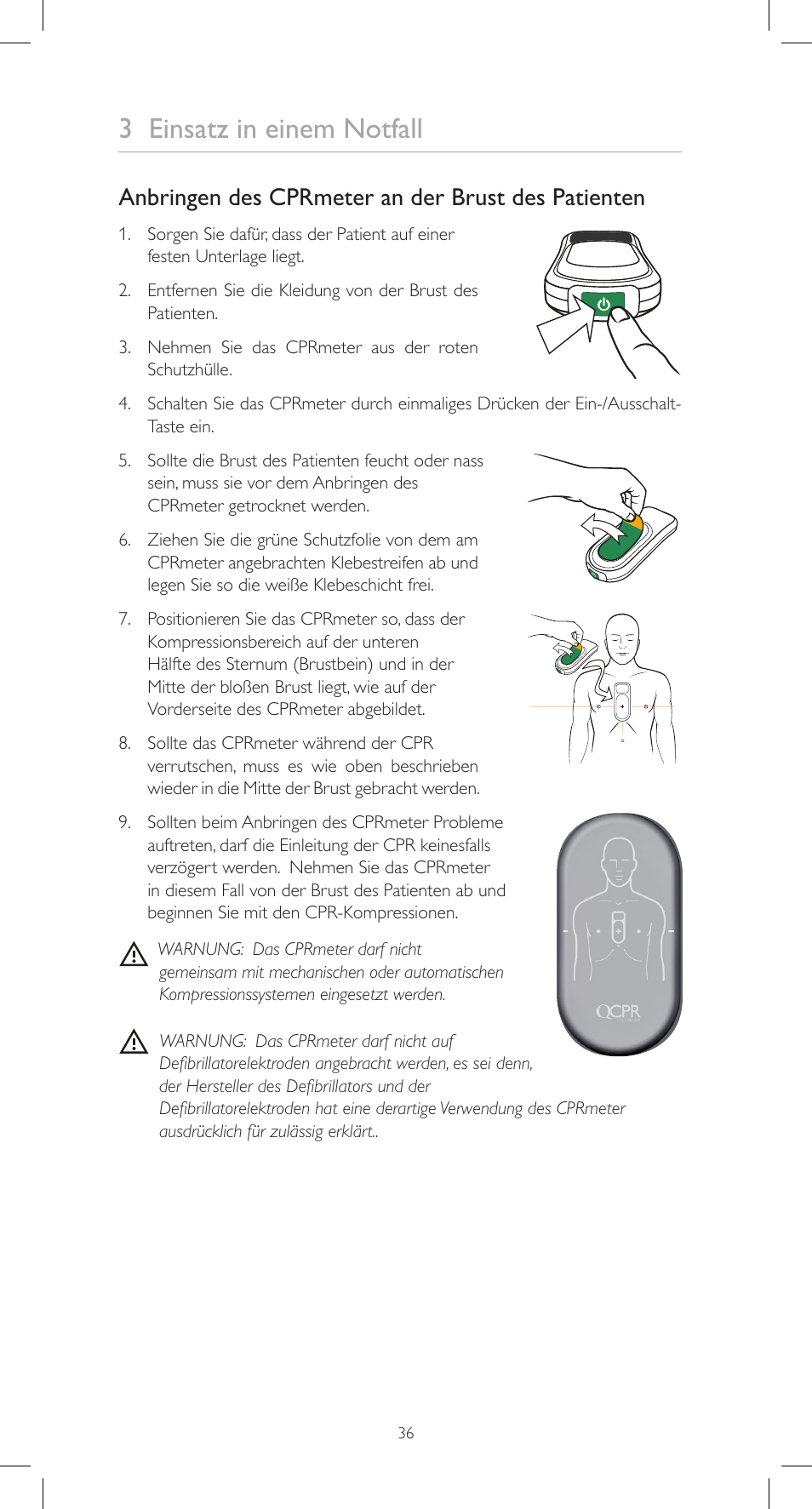 3 einsatz in einem notfall, Anbringen des cprmeter an der brust des patienten | Laerdal CPRmeter User Manual | Page 36 / 248