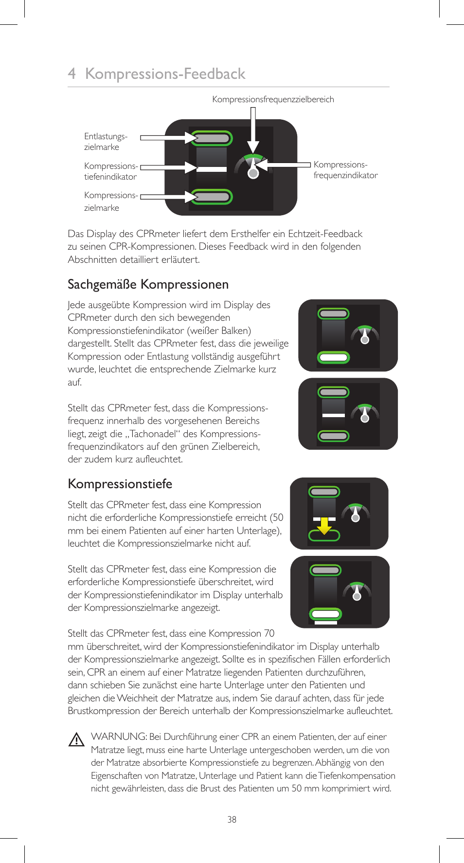 4 kompressions-feedback, Sachgemäße kompressionen, Kompressionstiefe | Laerdal CPRmeter User Manual | Page 38 / 248