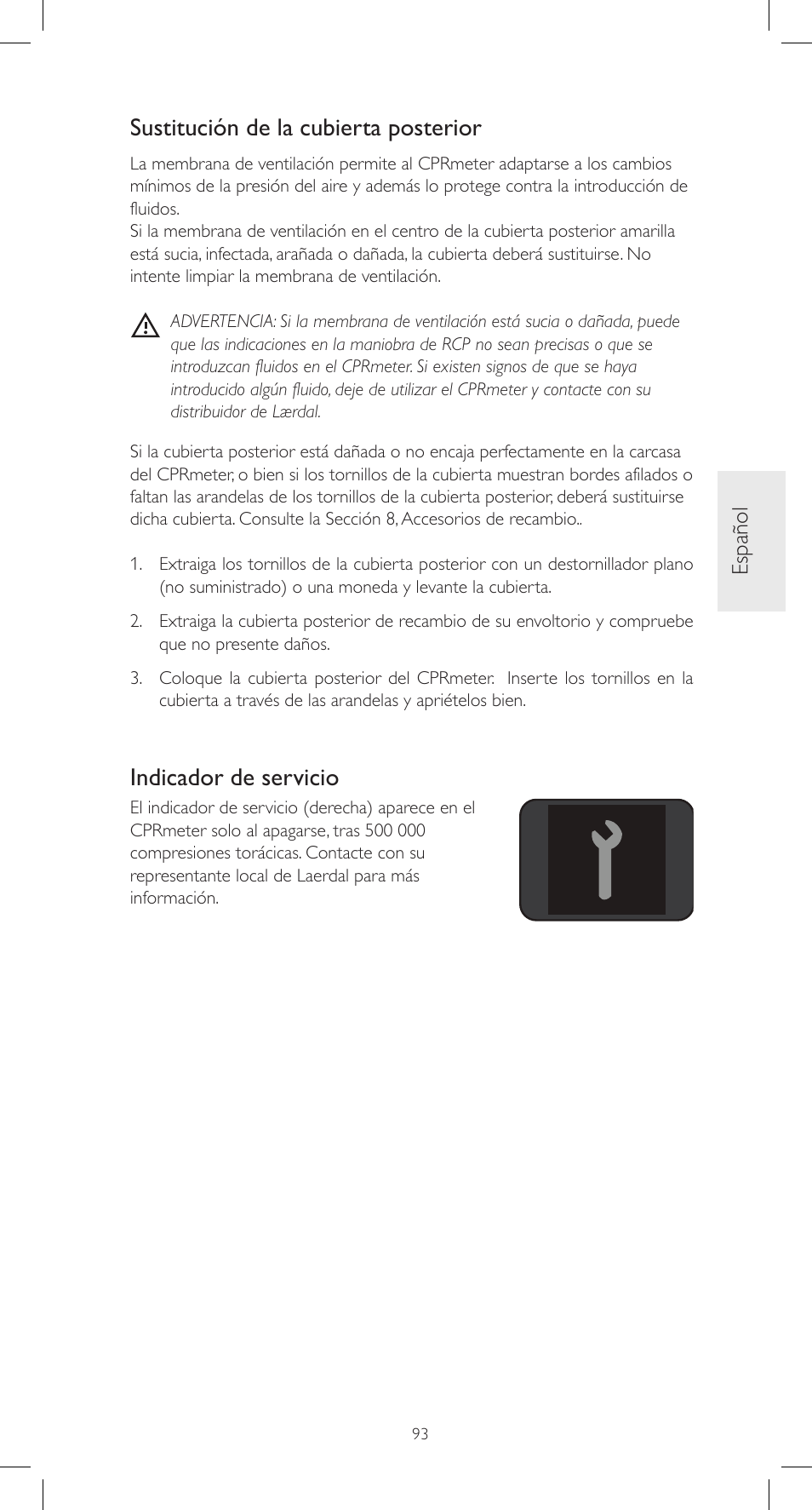 Sustitución de la cubierta posterior, Indicador de servicio, Español | Laerdal CPRmeter User Manual | Page 93 / 248