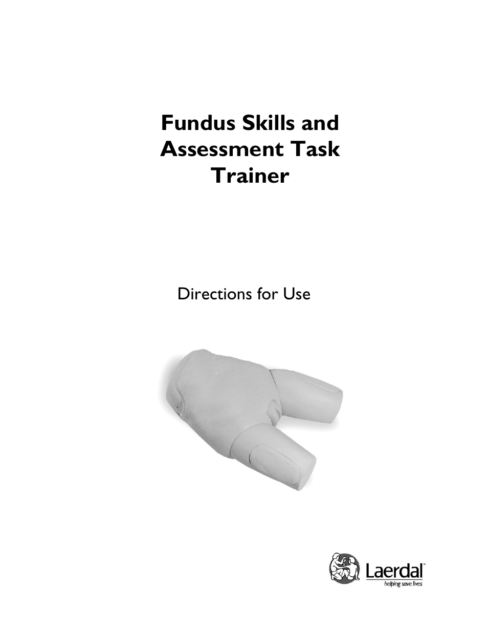 Laerdal Fundus Skills and Assessment Trainer User Manual | 8 pages