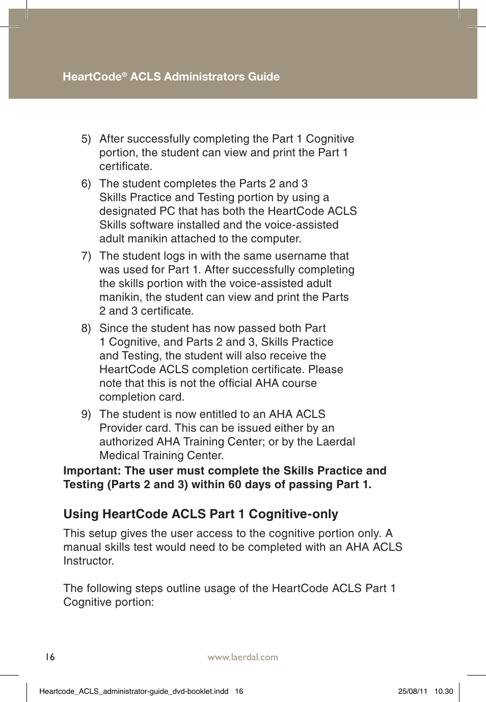 Using heartcode acls part 1 cognitive-only | Laerdal HeartCode ACLS 2010 User Manual | Page 16 / 28