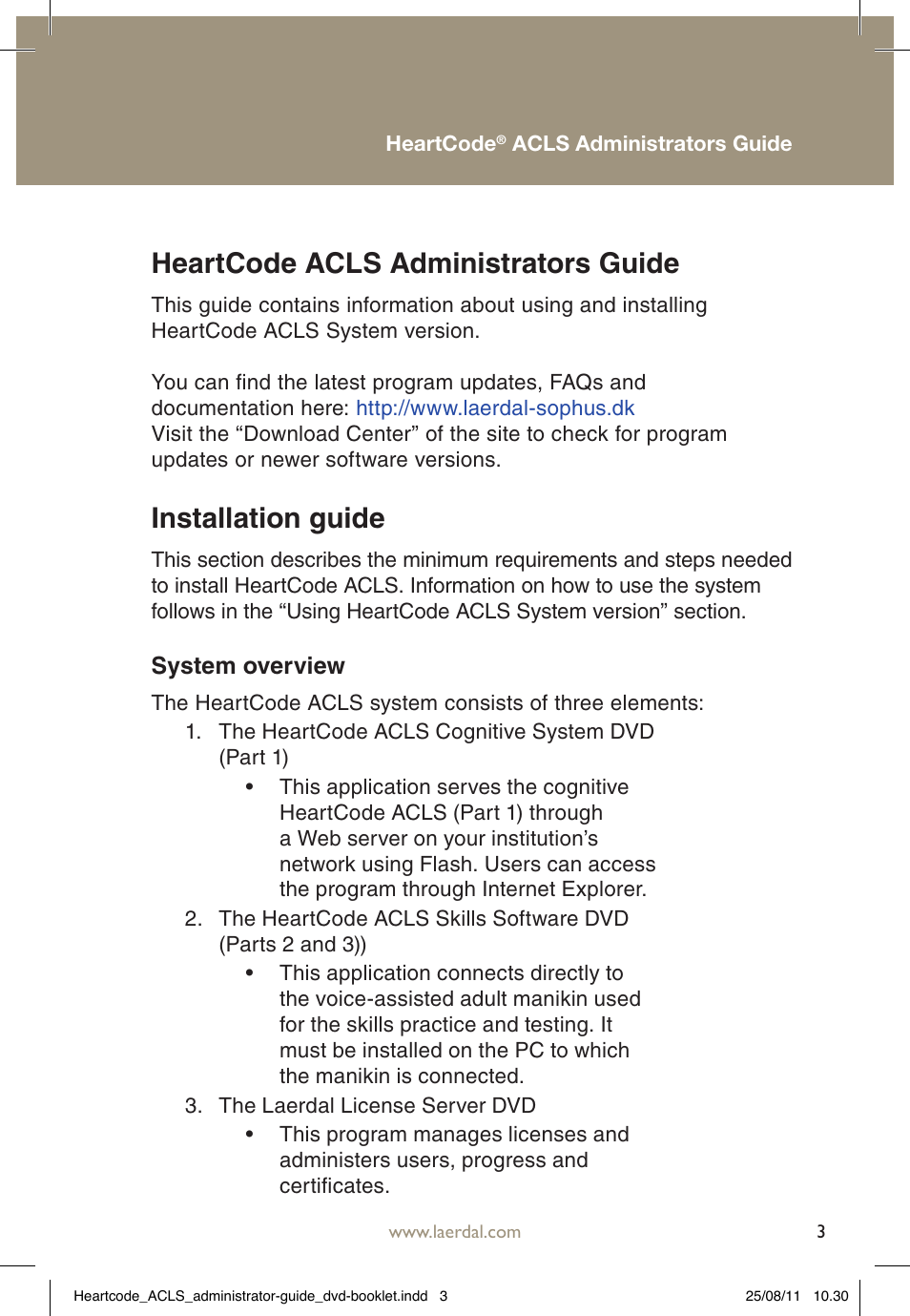 Heartcode acls administrators guide, Installation guide | Laerdal HeartCode ACLS 2010 User Manual | Page 3 / 28