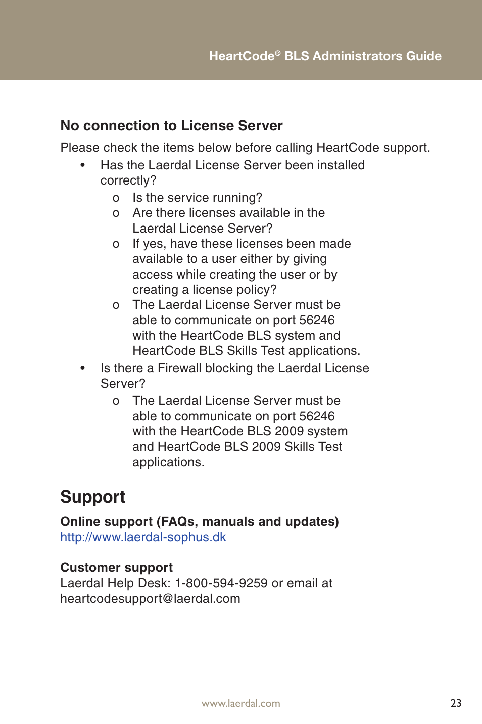 Support | Laerdal HeartCode BLS 2010 User Manual | Page 23 / 24