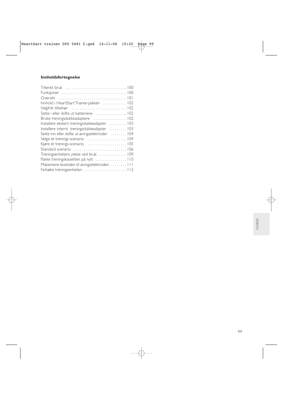 Copy approved - check revision before use | Laerdal HeartStart AED Trainer User Manual | Page 100 / 147