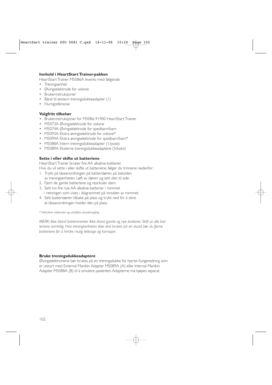 Copy approved - check revision before use | Laerdal HeartStart AED Trainer User Manual | Page 103 / 147