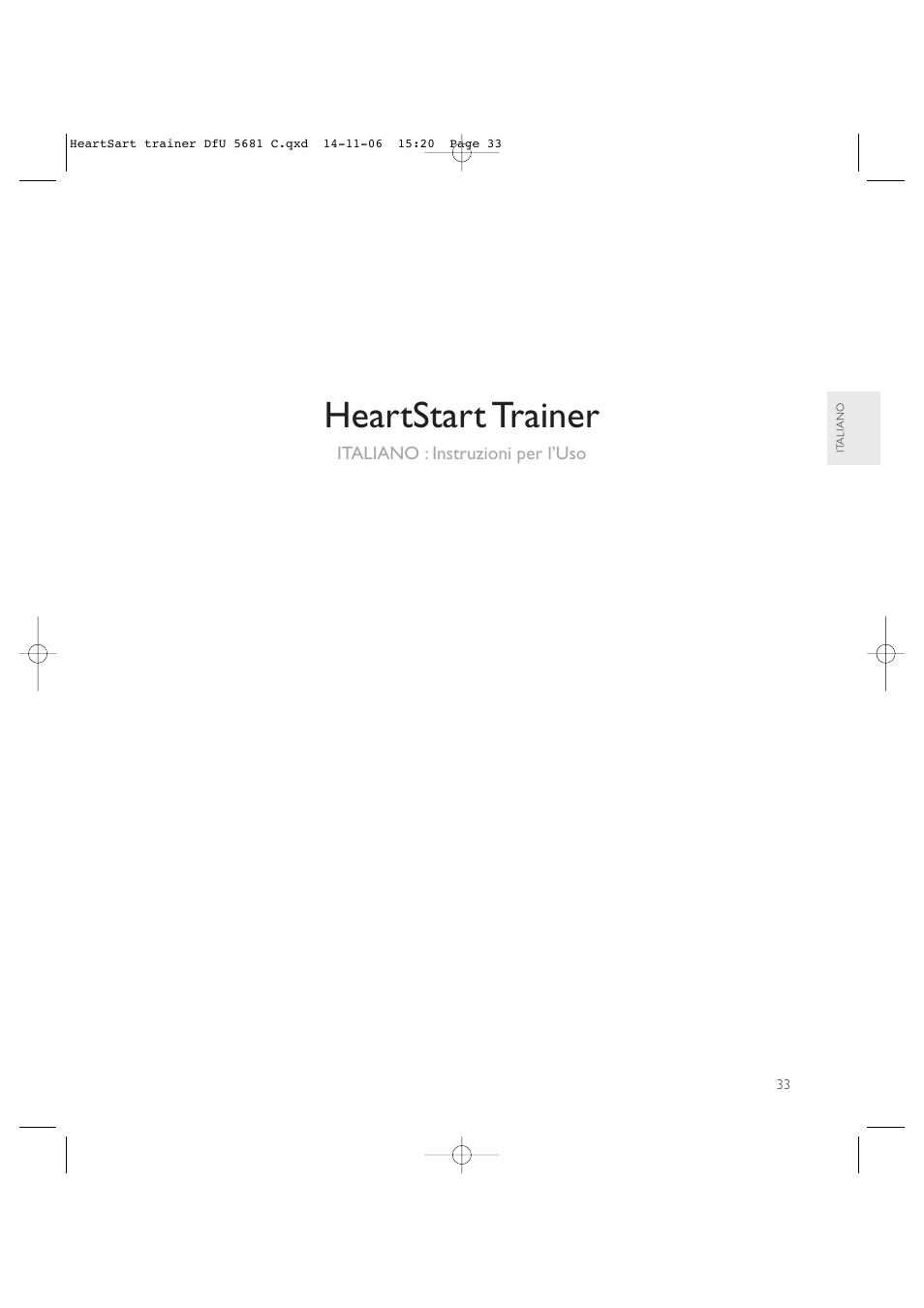 Heartstart trainer | Laerdal HeartStart AED Trainer User Manual | Page 34 / 147