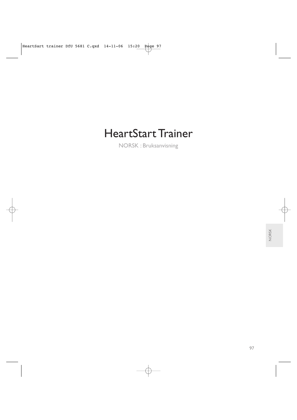 Heartstart trainer | Laerdal HeartStart AED Trainer User Manual | Page 98 / 147