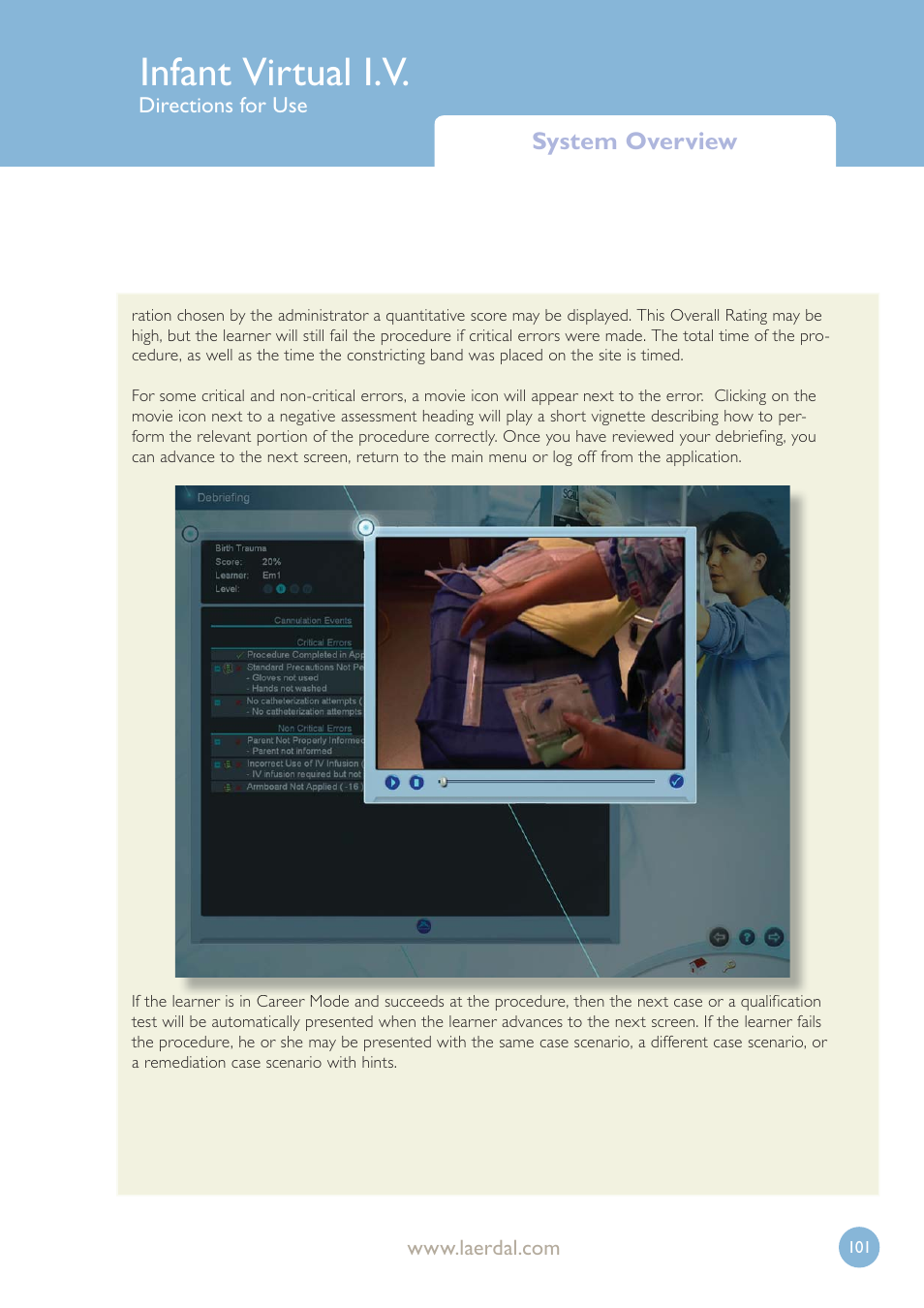 Infant virtual i.v, System overview, Directions for use | Laerdal Infant Virtual I.V. User Manual | Page 101 / 117