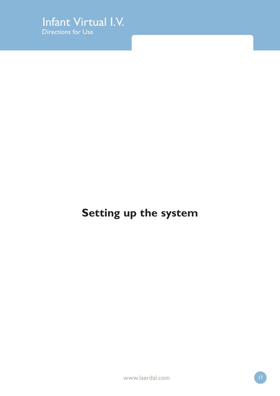 Infant virtual i.v, Setting up the system | Laerdal Infant Virtual I.V. User Manual | Page 17 / 117