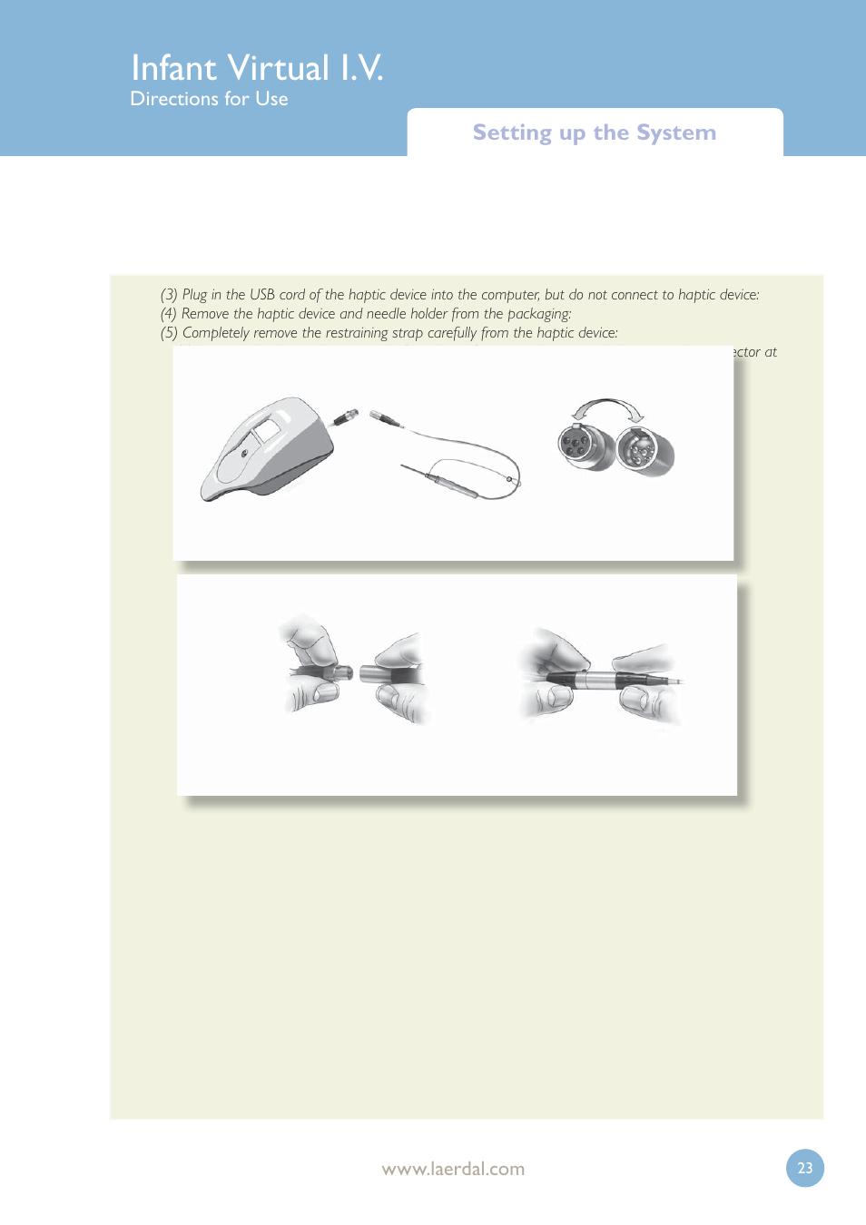 Infant virtual i.v, Setting up the system | Laerdal Infant Virtual I.V. User Manual | Page 23 / 117